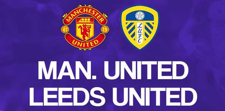 Prediksi Bola Manchester United vs Leeds United 14 Agustus 2021